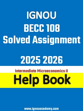 IGNOU BECC 108 Solved Assignment 2025 2026